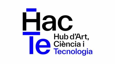 HUB D'ART, CIÈNCIA I TECNOLOGIA DE BARCELONA HUB D'ART, CIÈNCIA I TECNOLOGIA DE BARCELONA